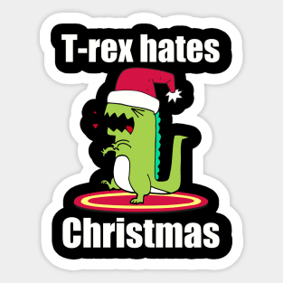 T-rex hates christmas Sticker